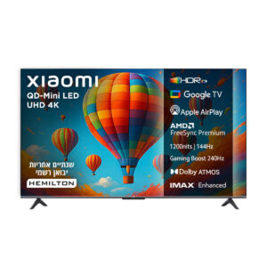 טלוויזיה ''55 QD-Mini LED 4K שיאומי דגם Xiaomi TV S Mini 55'' (2025)